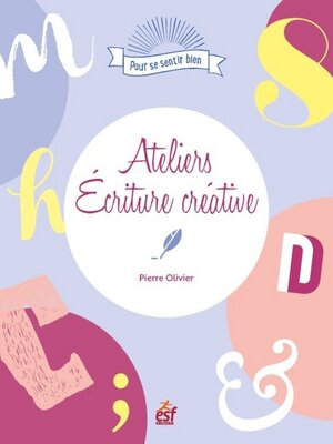 cover image of Ateliers écriture créative
